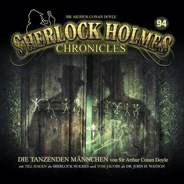 Sherlock Holmes Chronicles 94: Die tanzenden Männchen by Sherlock Holmes Chronicles - album cover