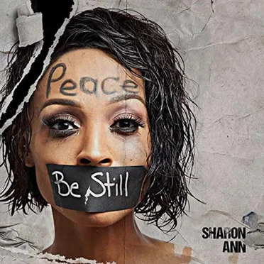 Peace Be Still by Sharon Ann - album cover