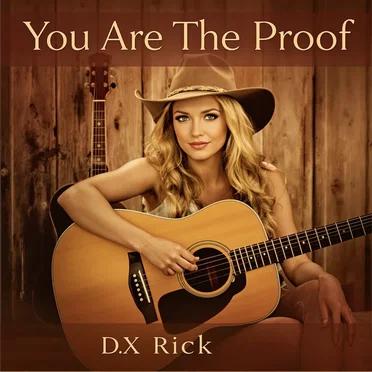 You Are the Proof by DX Rick - album cover