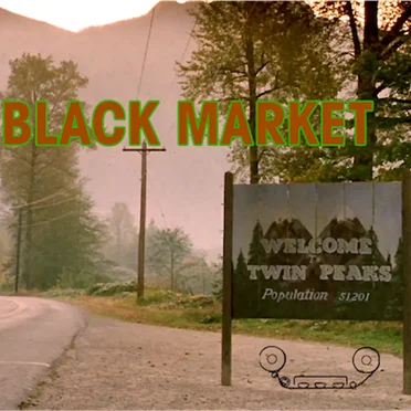 Welcome to Twin Peaks by Black Market - album cover