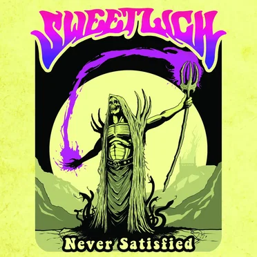 Never Satisfied by Sweet Lich - album cover