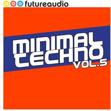Futureaudio Presents Minimal Techno Vol. 5 by Various Artists - album cover