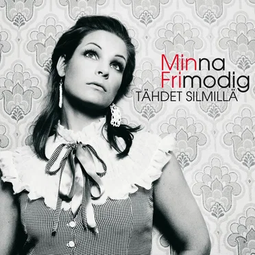Tähdet silmillä by Minna Frimodig - album cover