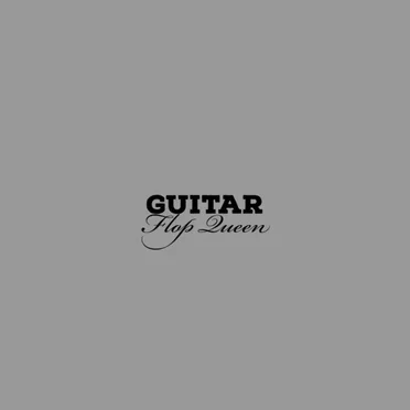 Guitar by Flop Queen - album cover