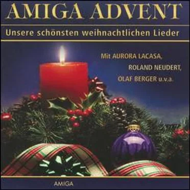 Amiga Advent – Unsere schönsten weihnachtlichen Lieder by Various Artists - album cover