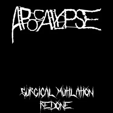 Surgical Mutilation Redone by Apocalypse - album cover