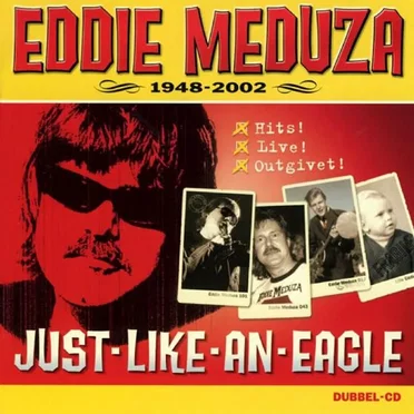 Just Like An Eagle by Eddie Meduza - album cover