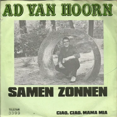 Samen zonnen / Ciao, ciao, mama mia