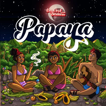 Papaya by Death Is a Business - album cover