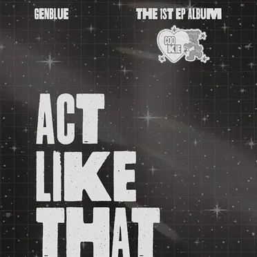 ACT LIKE THAT