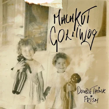 Malakut Golliwog by Doublethink Prism - album cover