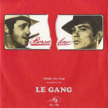Borsalino (Thème du film) by Le Gang - album cover