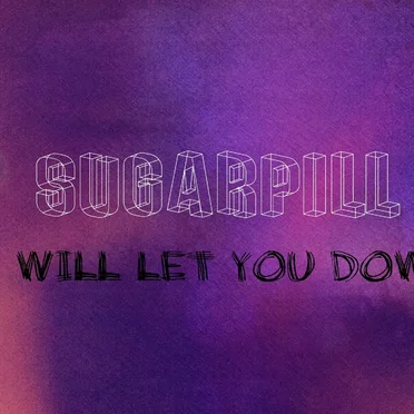 I Will Let You Down