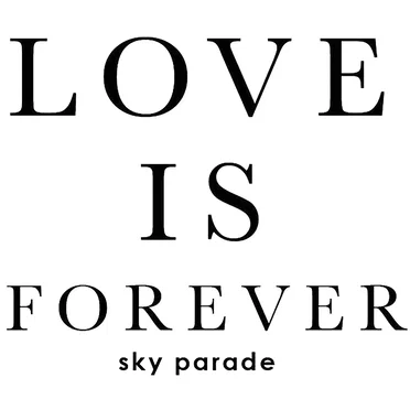 Love Is Forever by Sky Parade - album cover