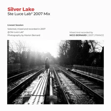 Ste Luce Lab° 2007 Mix by Silver Lake - album cover