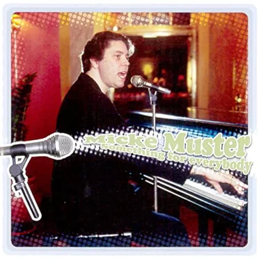 Something For Everybody by Micke Muster - album cover
