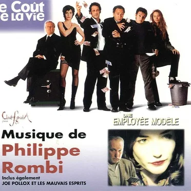 Le coût de la vie / Une employée modèle / Inclus également joe pollox et les mauvais esprits (Musique de Philippe Rombi)