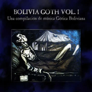 Bolivia Goth, Vol. 1 by Various Artists - album cover