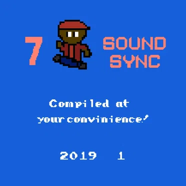 7 SOUND SYNC - High Quality Rips by SoundSync5000 - album cover
