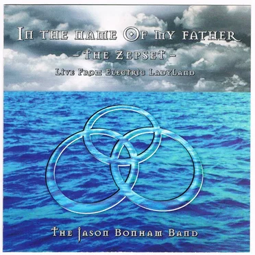 In the Name of My Father – The Zepset – Live from Electric LadyLand