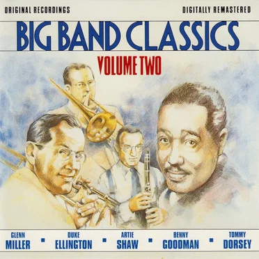 Big Band Classics, Volume Two by Various Artists - album cover
