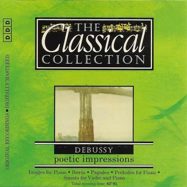Die Klassiksammlung 52: Debussy: Klangliche Impressionen