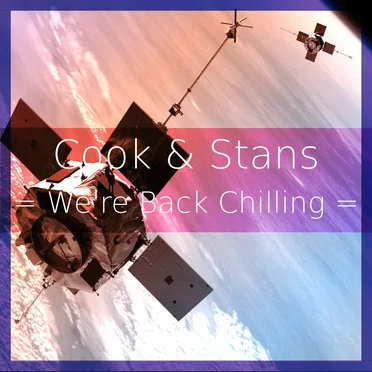 We’re Back Chilling by Cook & Stans - album cover