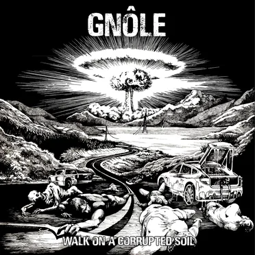 Walk on a Corrupted Soil by GNÔLE - album cover