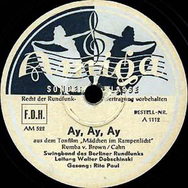 Ay, Ay, Ay / Star Dust by Swingband Des Berliner Rundfunks - album cover