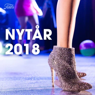 Nytår 2018 - Hits Til Festen by Various Artists - album cover