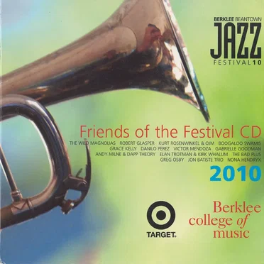 Friends of the Festival CD 2010: Berklee Beantown Jazz Festival 10 by Various Artists - album cover