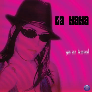 Ya es hora by La Nana - album cover