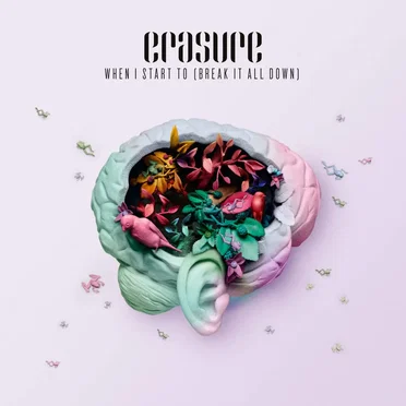 When I Start To (Break It All Down) by Erasure - album cover