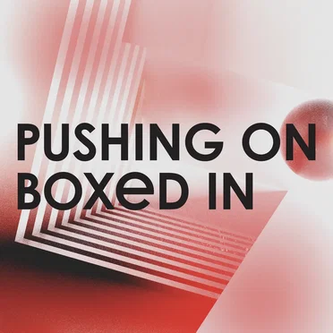 Pushing On by Boxed In - album cover