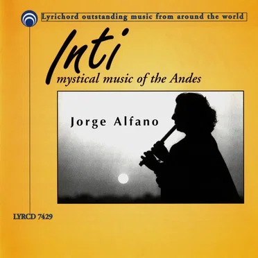 Inti Mystical Music of the Andes