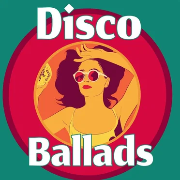 Disco Ballads by Various Artists - album cover