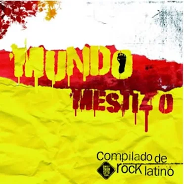 Mundo mestizo: Compilado de rock latino by Various Artists - album cover