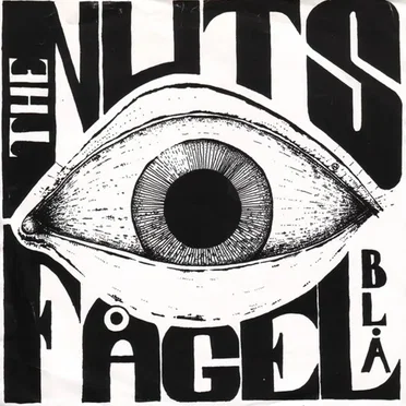 The Nuts / Fågel Blå