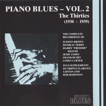 Piano Blues - Vol. 2: The Thirties (1930-1939) by Various Artists - album cover