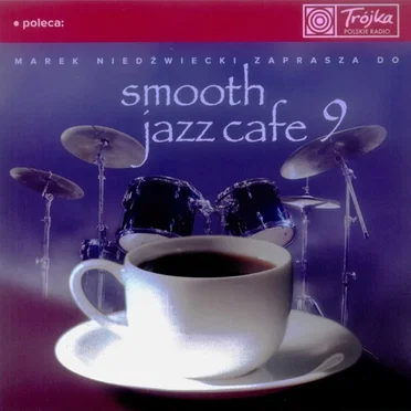 Smooth Jazz Cafe 9 by Various Artists - album cover