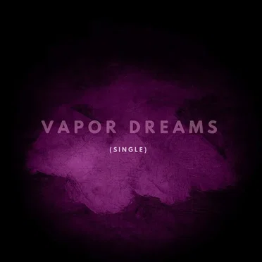 Vapor Dreams
