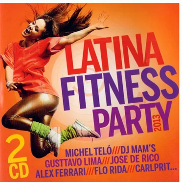 Latina Fitness Party 2013 by Various Artists - album cover