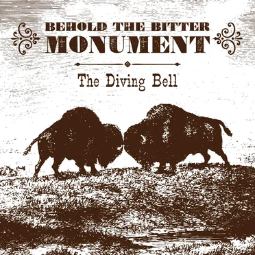 Behold the Bitter Monument