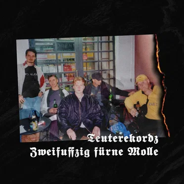 Zweifuffzig für’ne Molle