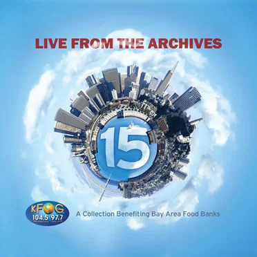 KFOG: Live From the Archives 15 by Various Artists - album cover