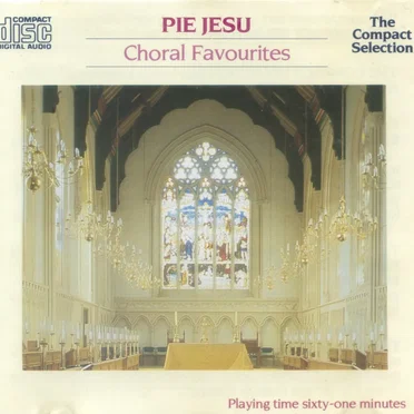 Pie Jesu: Choral Favourites by Various Artists - album cover