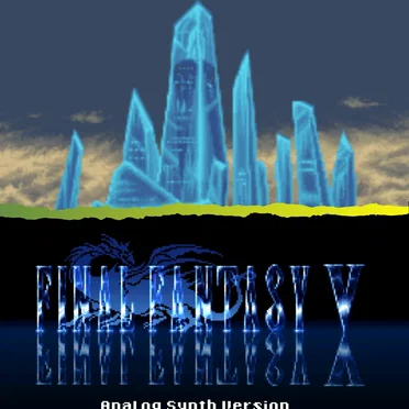 Go Deeper // Final Fantasy V