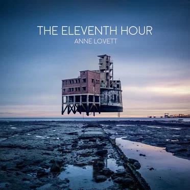 The Eleventh Hour by Anne Lovett - album cover