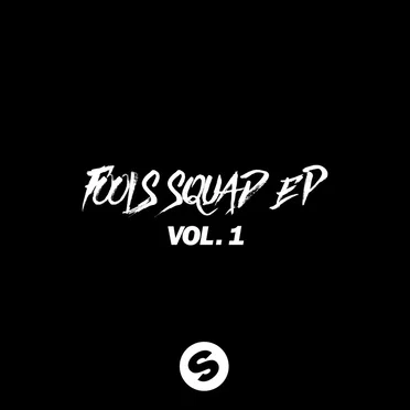 Fools Squad EP, Vol. 1