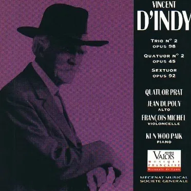 Trio, op. 98 / Quatuor, op. 45 / Sextuor, op. 92